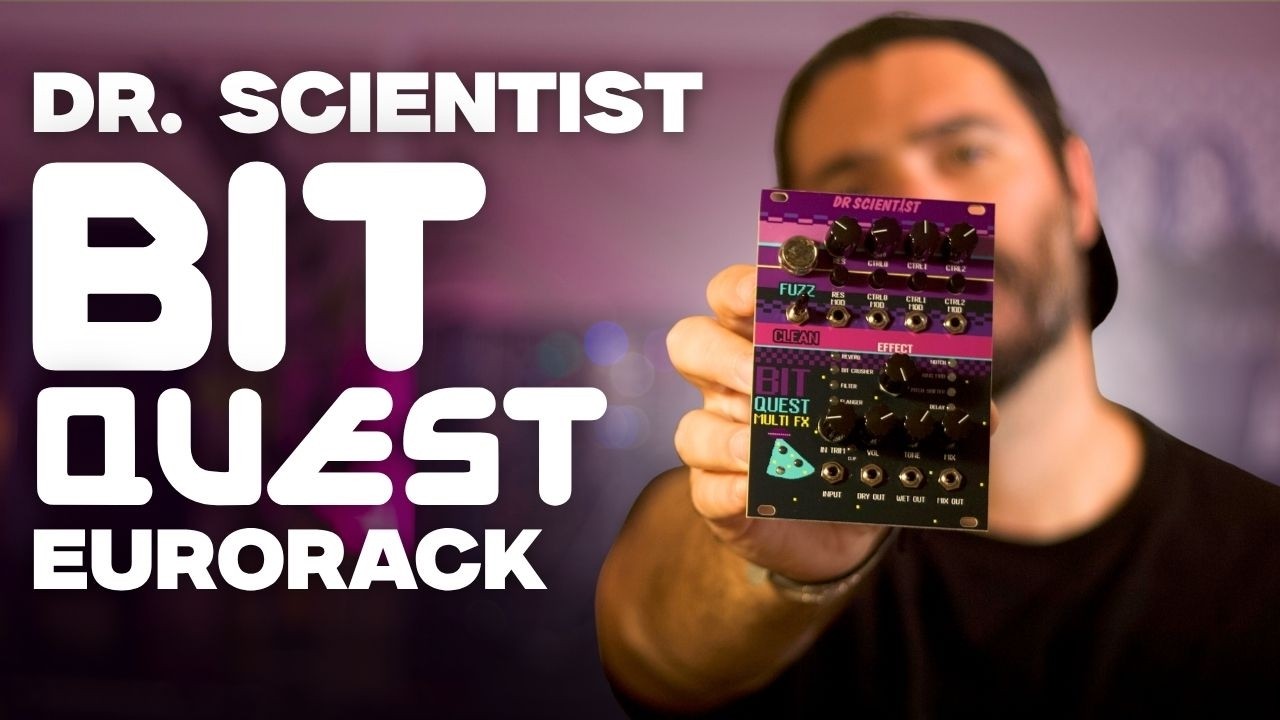 An Amazing LOFI Multi-FX Eurorack Module feat. Dr. Scientist - BitQuest Eurorack Module