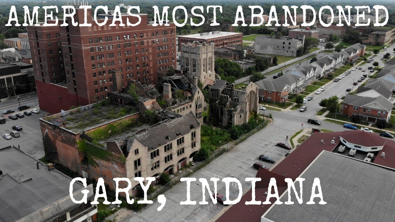 Americas Most Abandoned Gary Indiana