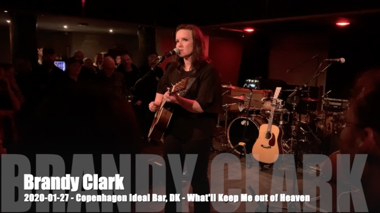 Brandy Clark - What'll Keep Me Out of Heaven - 2020-01-27 - Copenhagen Ideal Bar, DK
