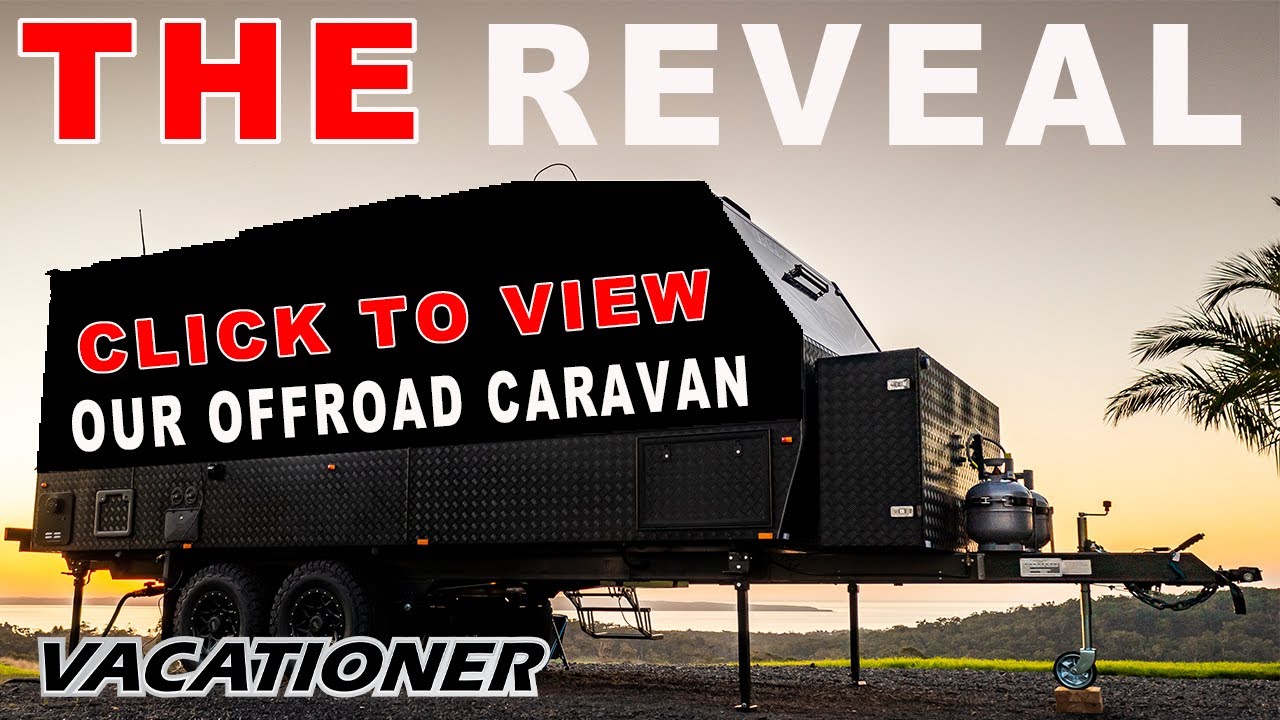 WALKAROUND OUR 18'6 OFF-ROAD CARAVAN|vacationer caravans