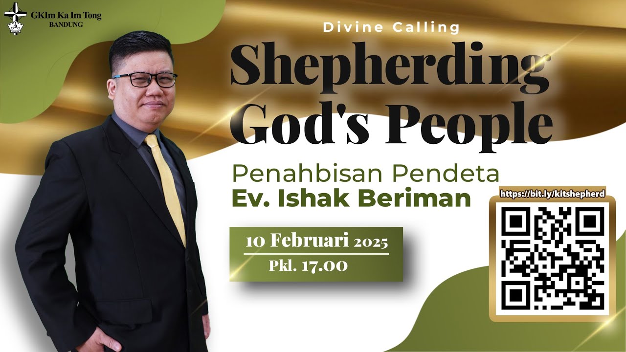 Penahbisan Pendeta 10 Februari 2025 - Divine Calling: Shepherding God's People