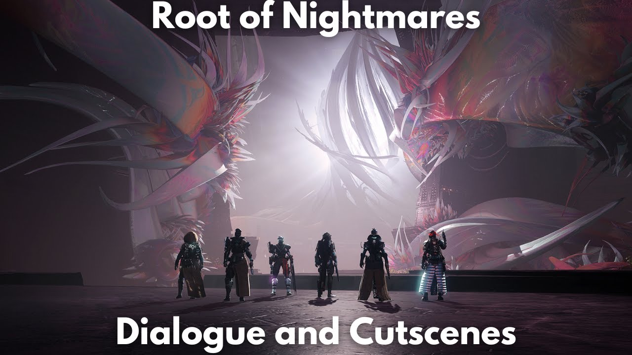 Root of Nightmares, Dialogue and Cutscenes [4K] - Destiny 2, Lightfall