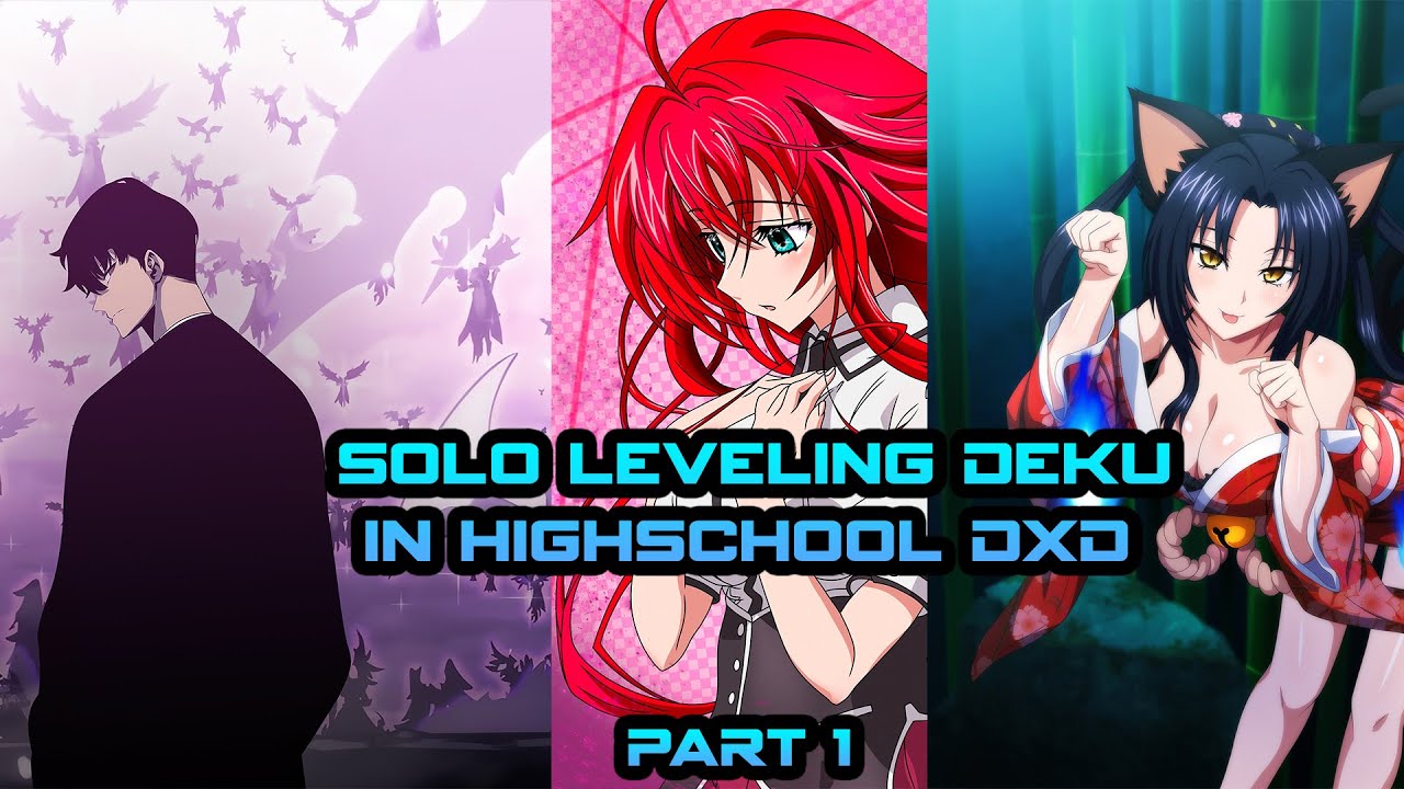 Shadow Monarch Deku In Highschool DxD || Izuku X Harem || SOLO LEVELING || Part 1 || MHA TextStory