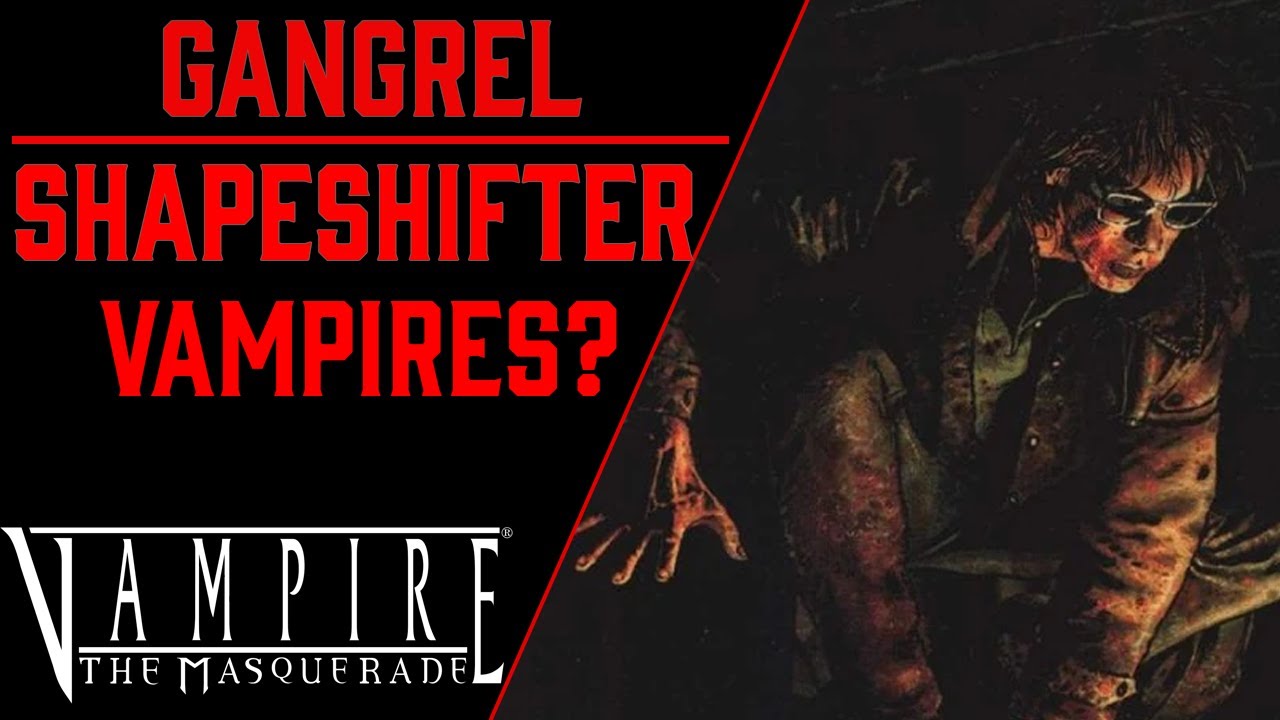 Clan Gangrel, Kinda Werewolf? But Not Really | Vampire the Masquerade Lore
