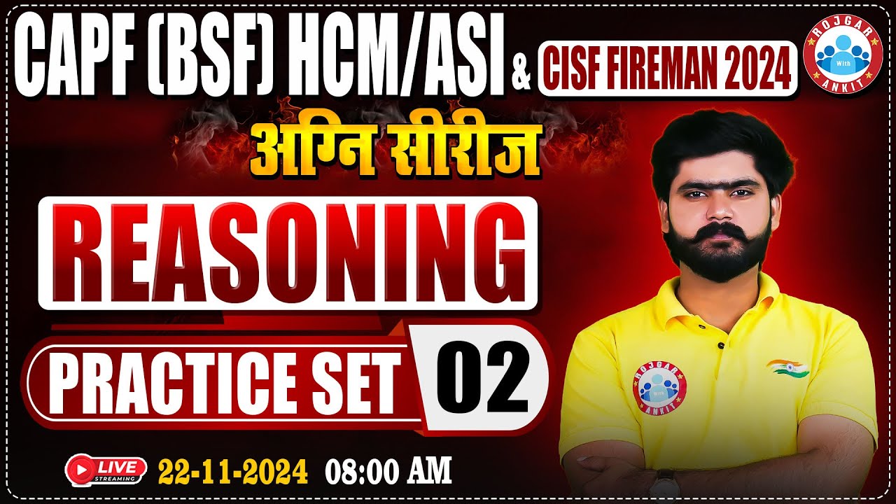 CISF Fireman 2024 | अग्नि सीरीज | CAPF HCM/ASI Practice Set #02 | CISF Reasoning By Kuldeep Sir
