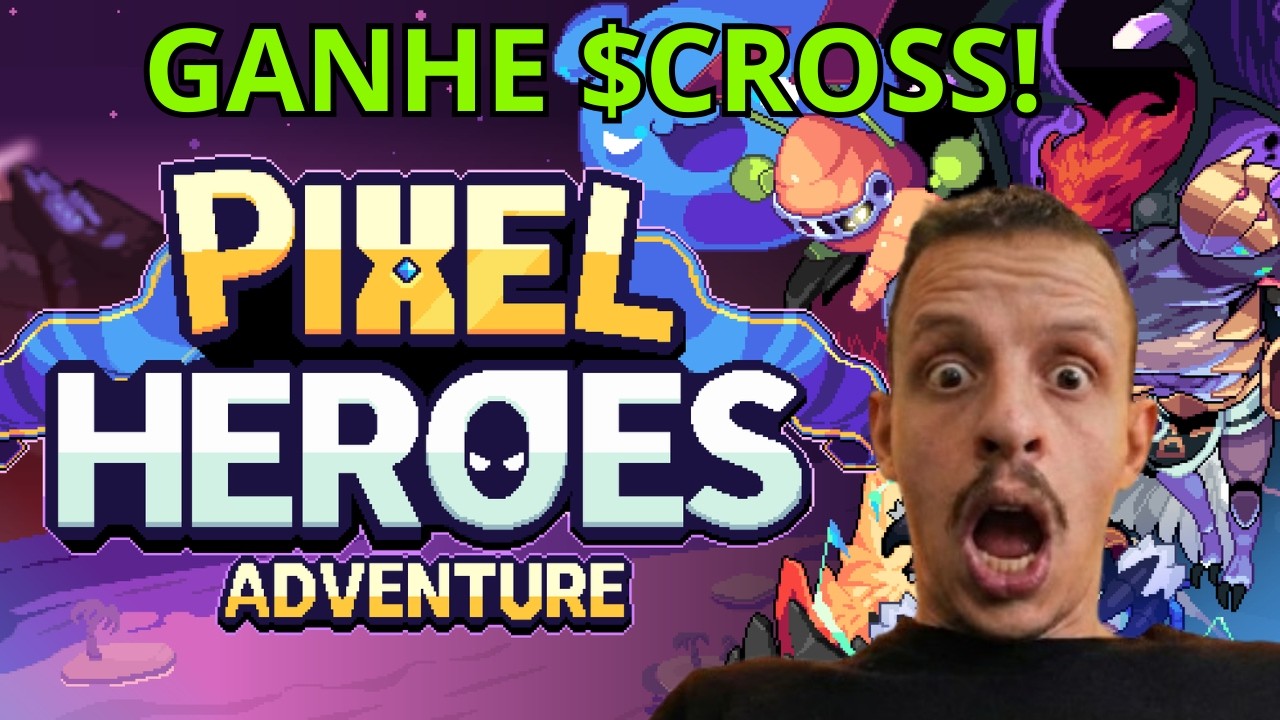 PIXEL HEROES ADVENTURE: O MMO RPG QUE NÃO MORRE! Colecione Tudo + Ganhe $CROSS Agora!