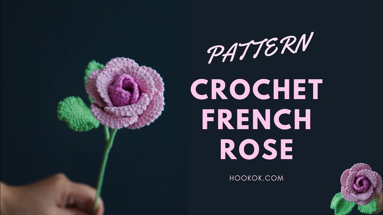 Crochet French Rose