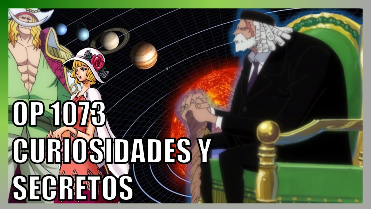 One Piece | Secretos y referencias del cap&iacute;tulo 1073 del manga
