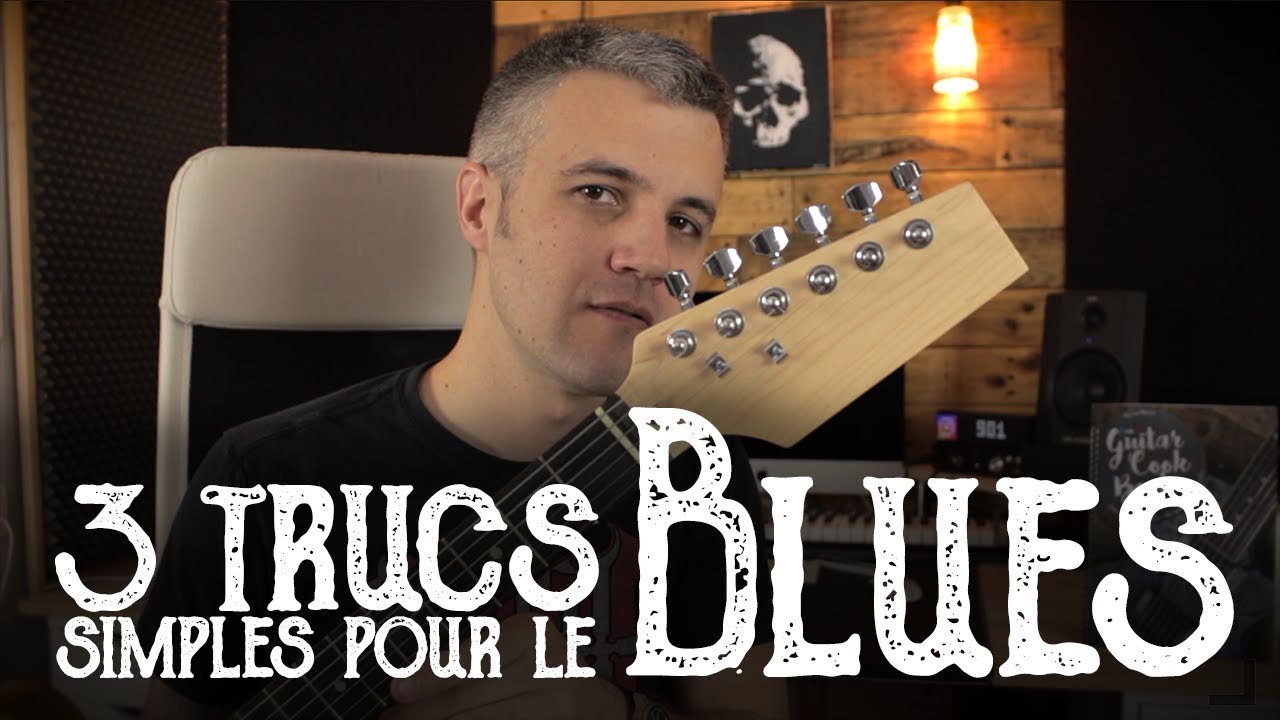Comment sonner blues ? 3 trucs simples.