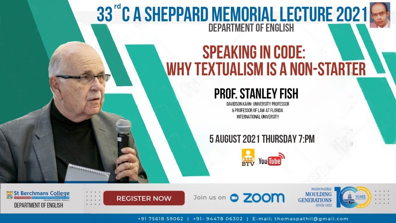 C A Sheppard Memorial Lecture 2021 | Prof. Stanley Fish