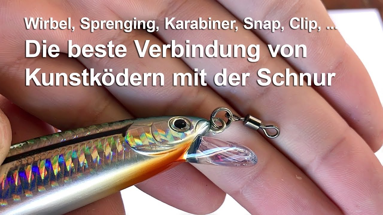 Der richtige Wirbel, Einhänger, Clip, Snap beim Spinnfischen am Meer