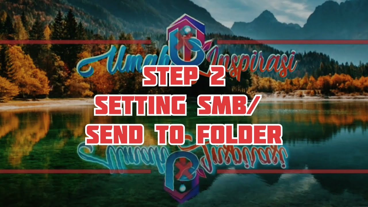 Cara instalasi driver dan Setting send to folder / SMB mesin canon ir PART 1