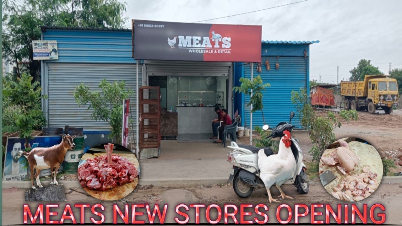 MEATS NEW STORES OPENING HYDERABAD Online Delivery Available Chicken Mutton Market Fresh Meat Halal