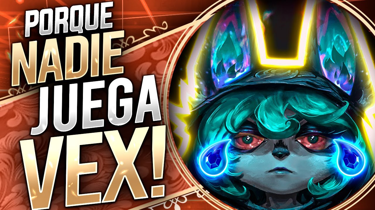 POR QUE NADIE JUEGA: VEX