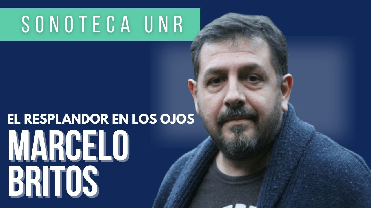 Marcelo Britos - El resplandor en los ojos