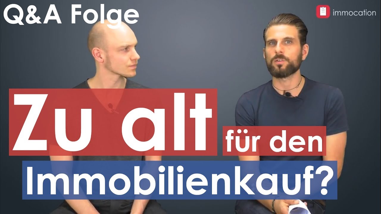 Immobilie kaufen im Alter von 45+ So macht es Sinn.
