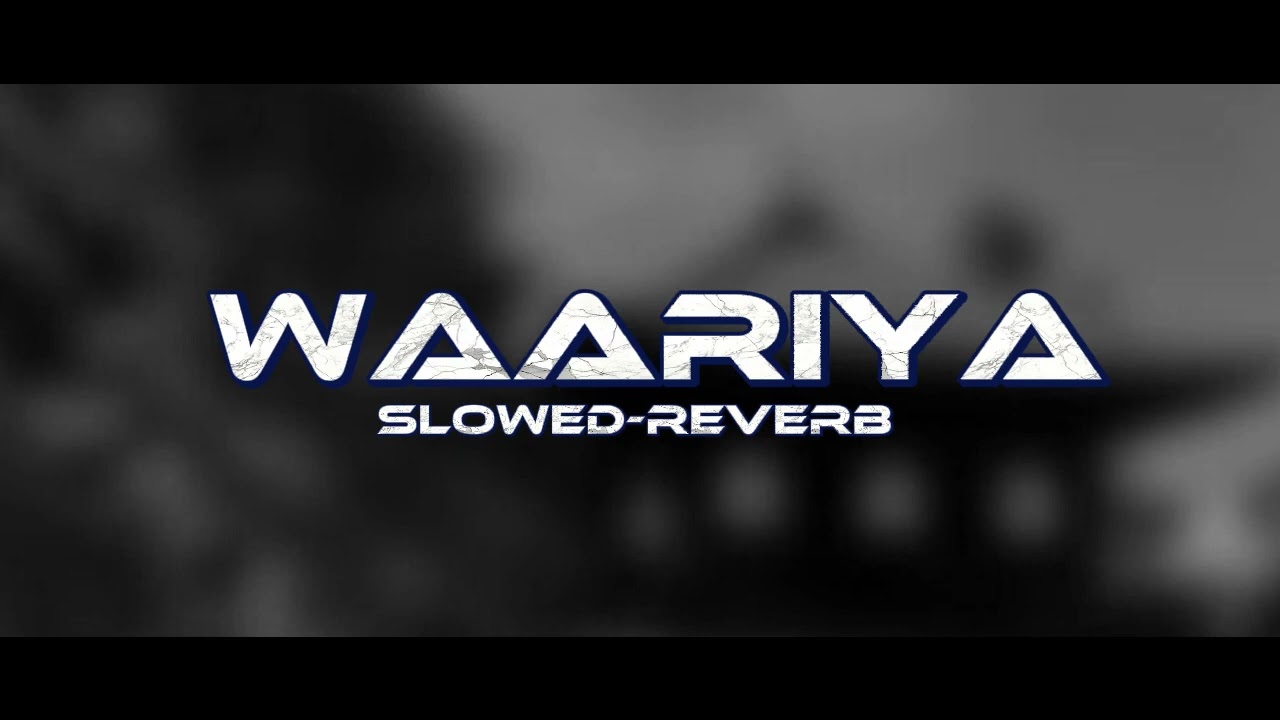 Waareya (Slowed and Reverb) - Javed-Mohsin, Palak Muchhal, Vibhor Parashar |by LoFi Studios