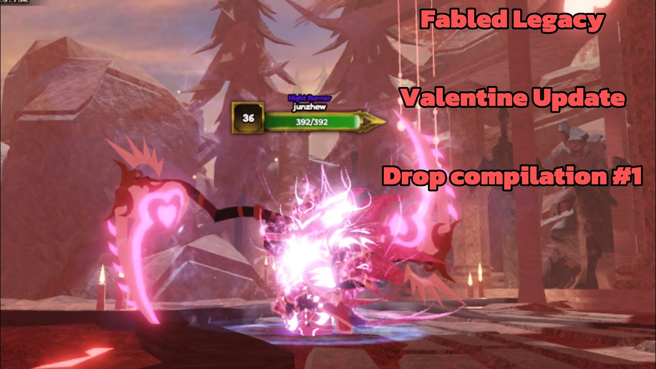 Fabled Legacy Valentine’s Update Drop Compilation #1