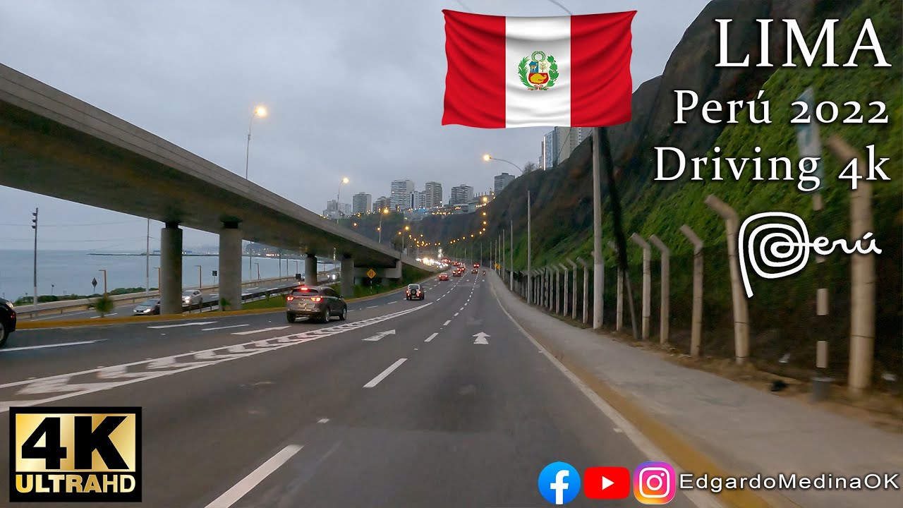 Lima Perú Driving 4K