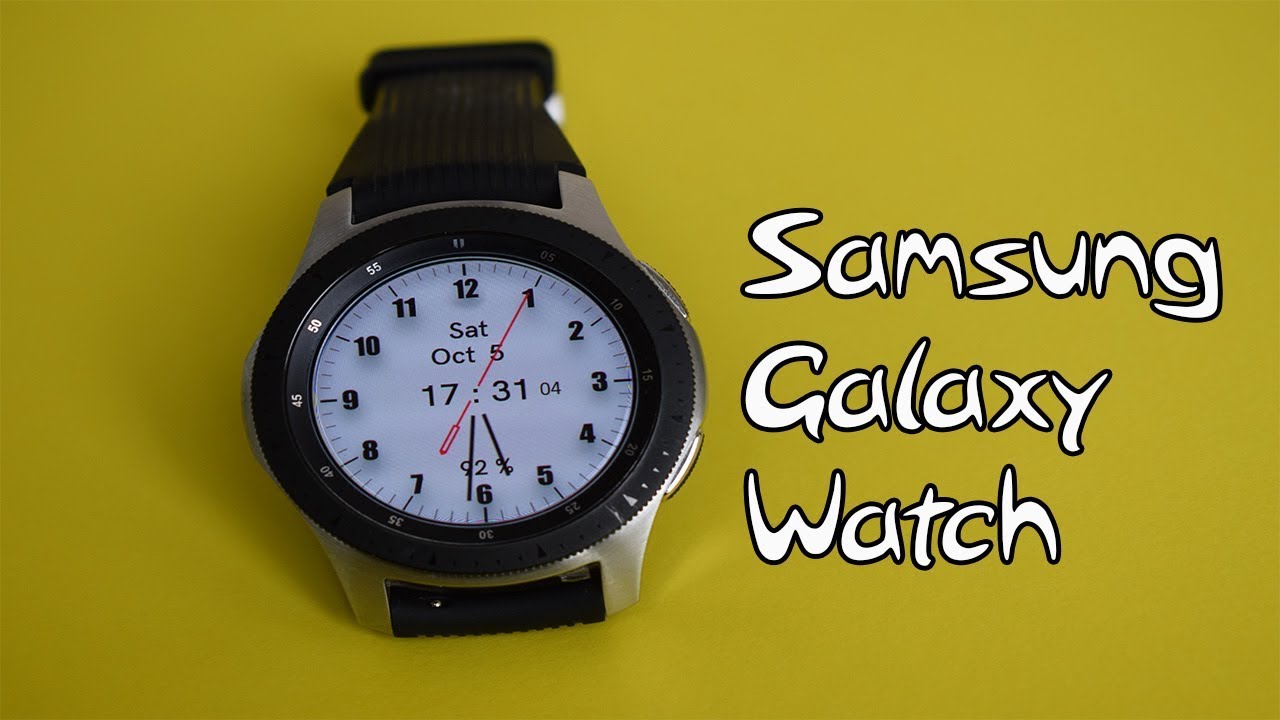 Galaxy Watch || مراجعة ساعة سامسونج
