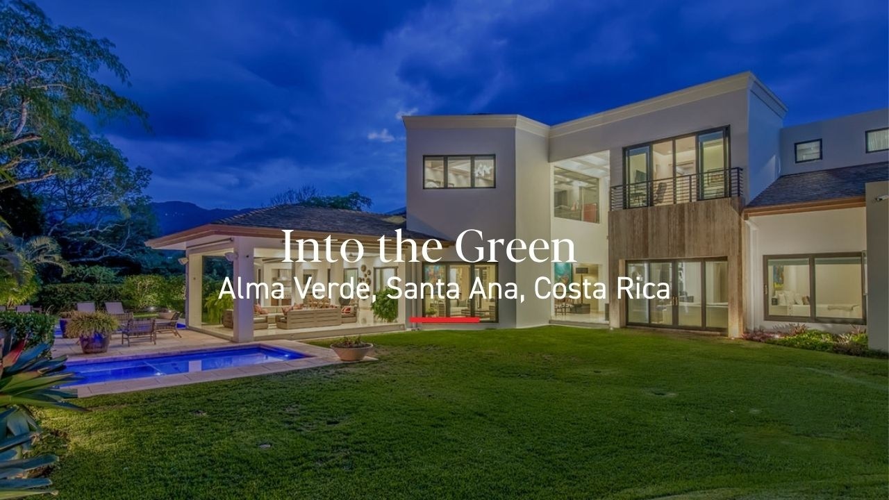 Costa Rica Luxury Real Estate | Into the Green Home Tour