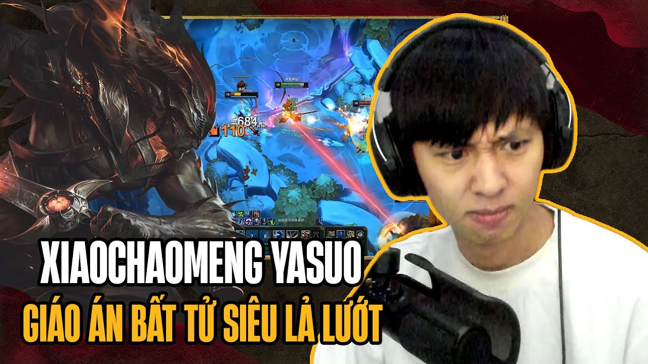 (Vietsub) Xiaochaomeng Và Con Yasuo Bất Tử Gặt Nhẹ Top 1 Với Khả Năng Lả Lướt Chém Cực Phũ