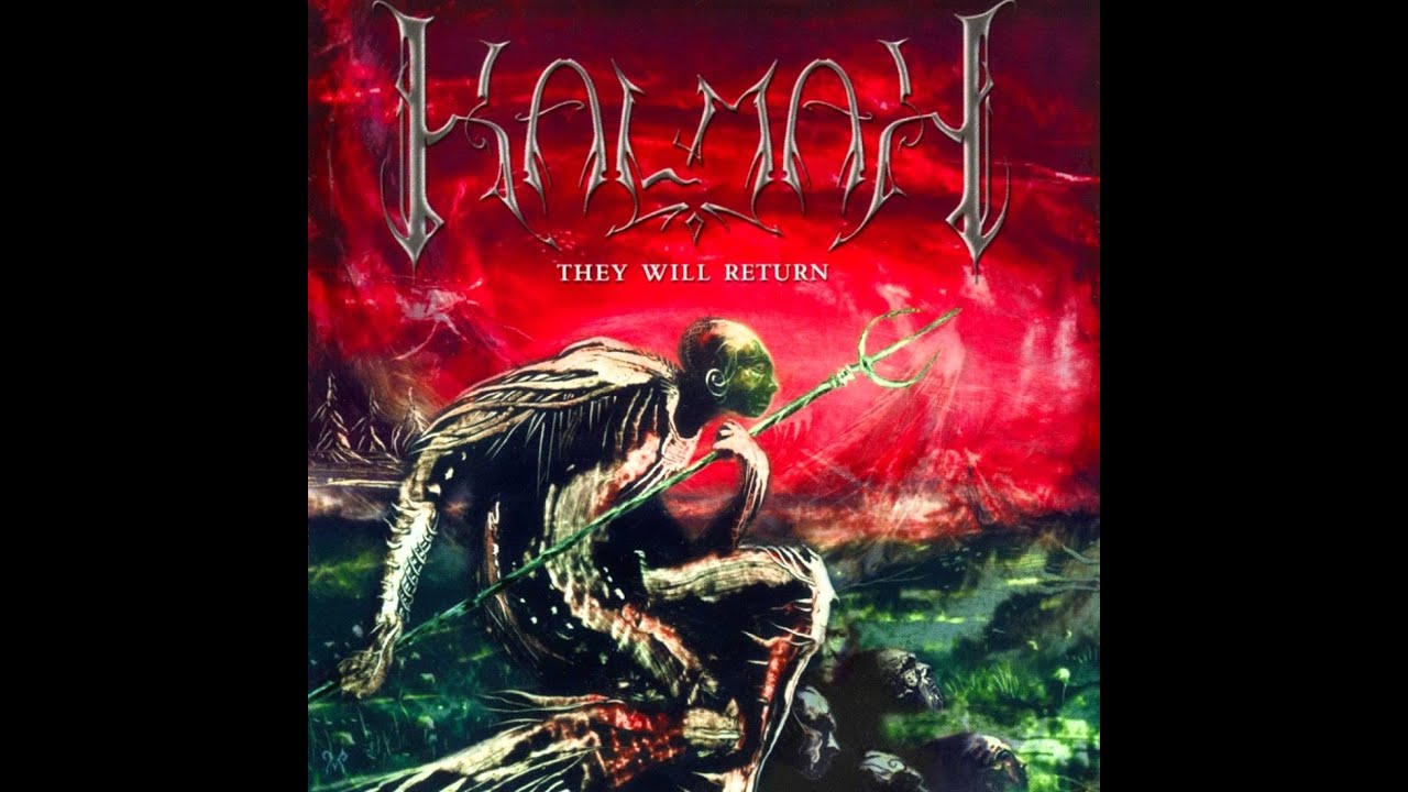 Kalmah - They Will Return Lyrics - Melodic Death Metal Thursday