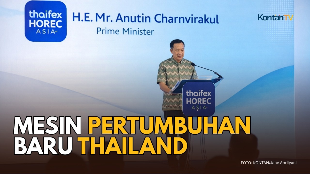 Thailand Incar Posisi Raja Hospitality Asia! HorekaJadi Mesin Pertumbuhan Ekonomi Regional