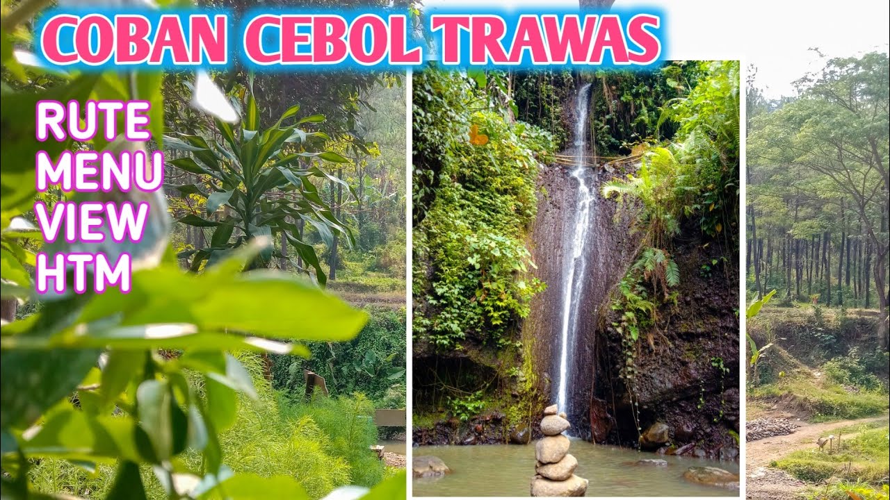 AIR TERJUN COBAN CEBOL TRAWAS // Rute,view,htm
