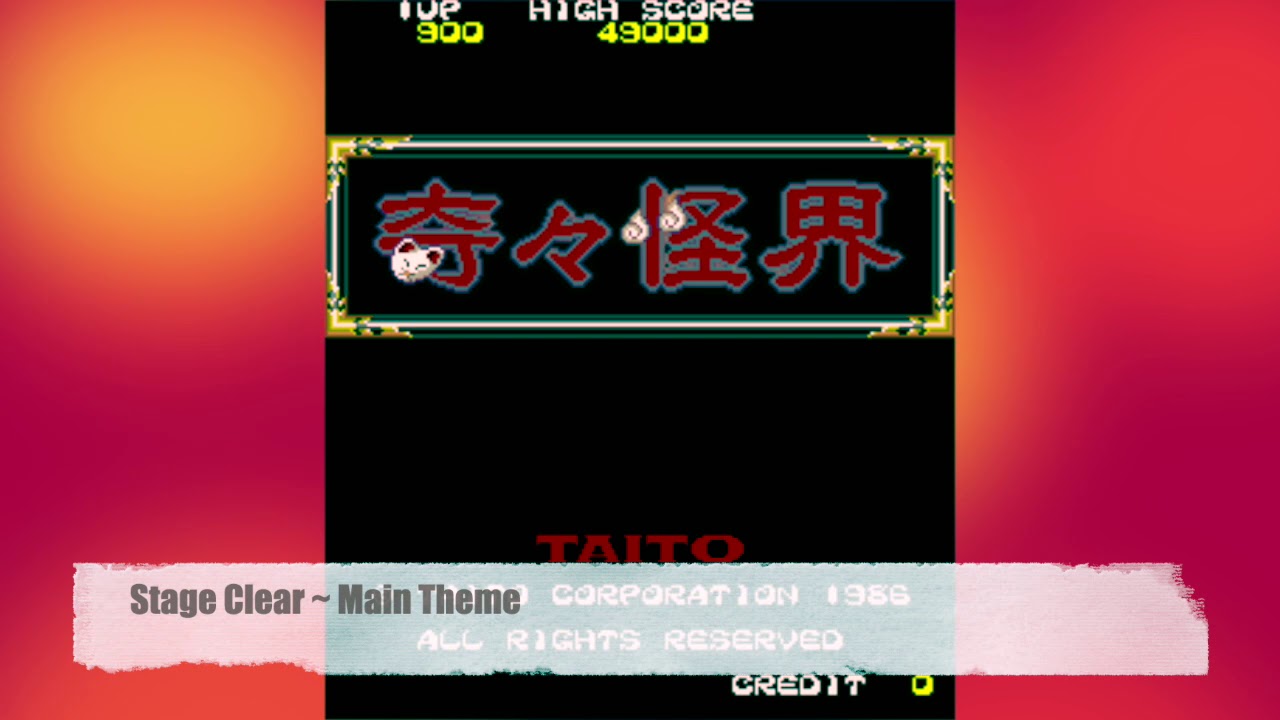 [Arcade Game BGM] : 奇々怪界 (TAITO 1986)