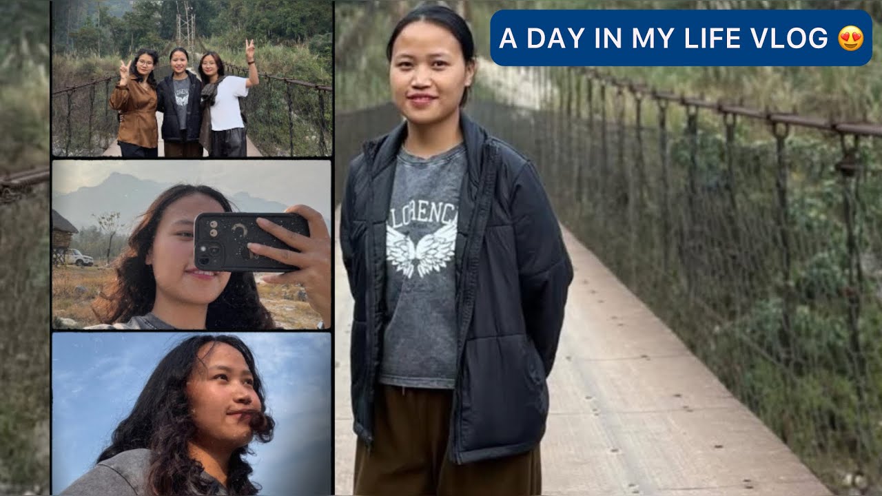 A Day In My Life Vlog 😍 | Arunachal Pradesh Lifestyle Vlog 💛🌷💐
