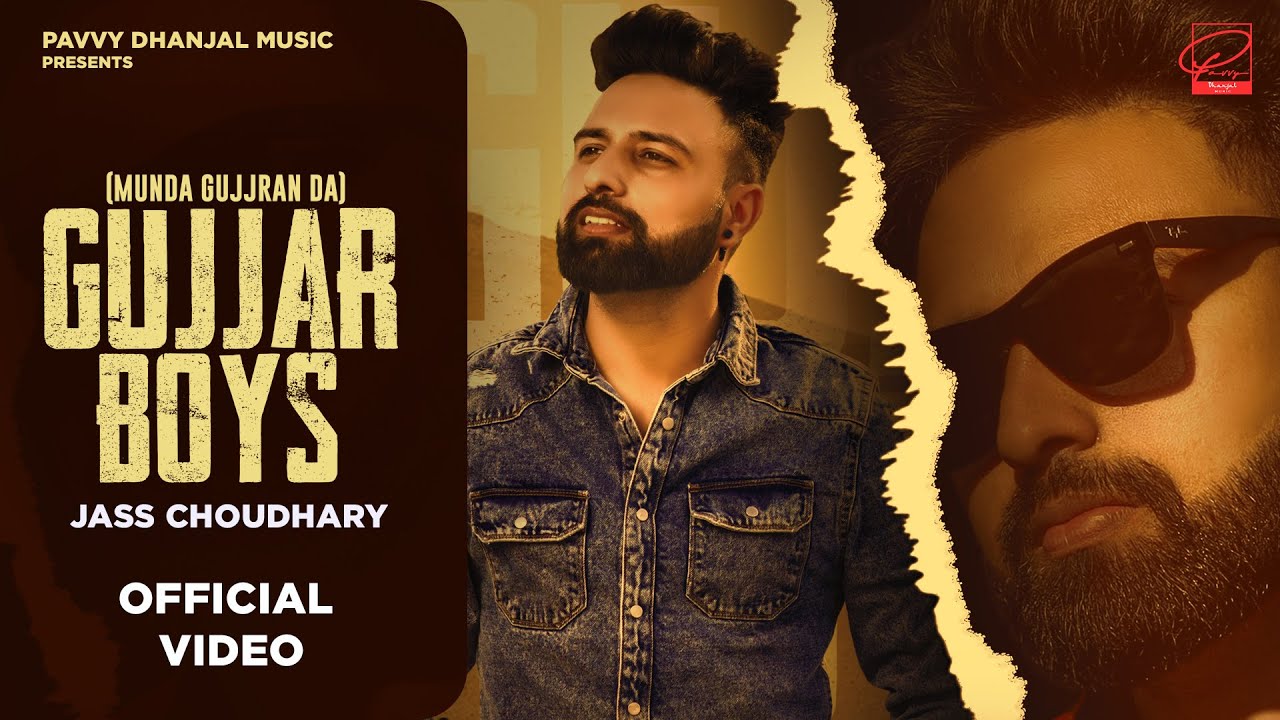 New Punjabi Songs 2022 | Gujjar Boys (Munda Gujjran Da) Jass Chaudhary |  Latest Punjabi Songs 2022