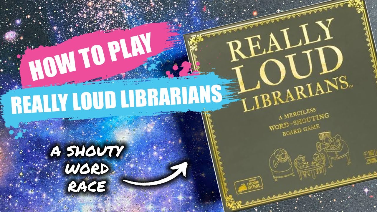 How to Play Really Loud Librarians | Board Game Rules & Instructions