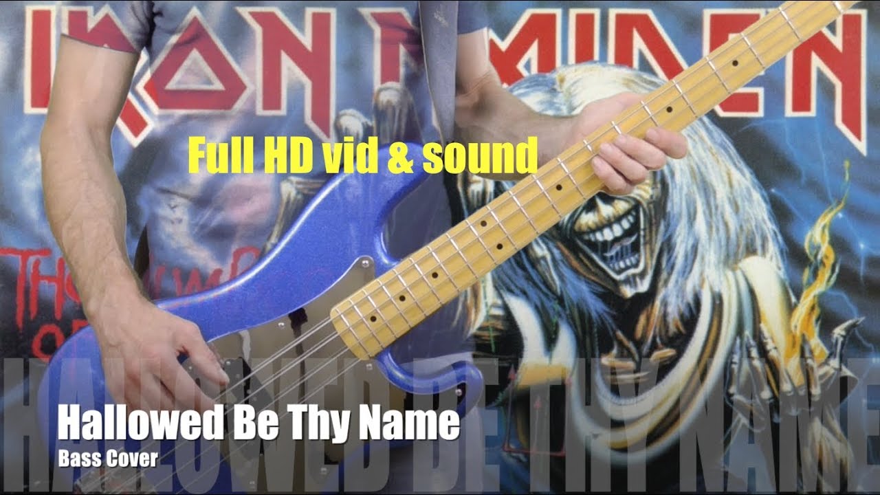 HALLOWED BE THY NAME   Iron Maiden bass cover   Full HD