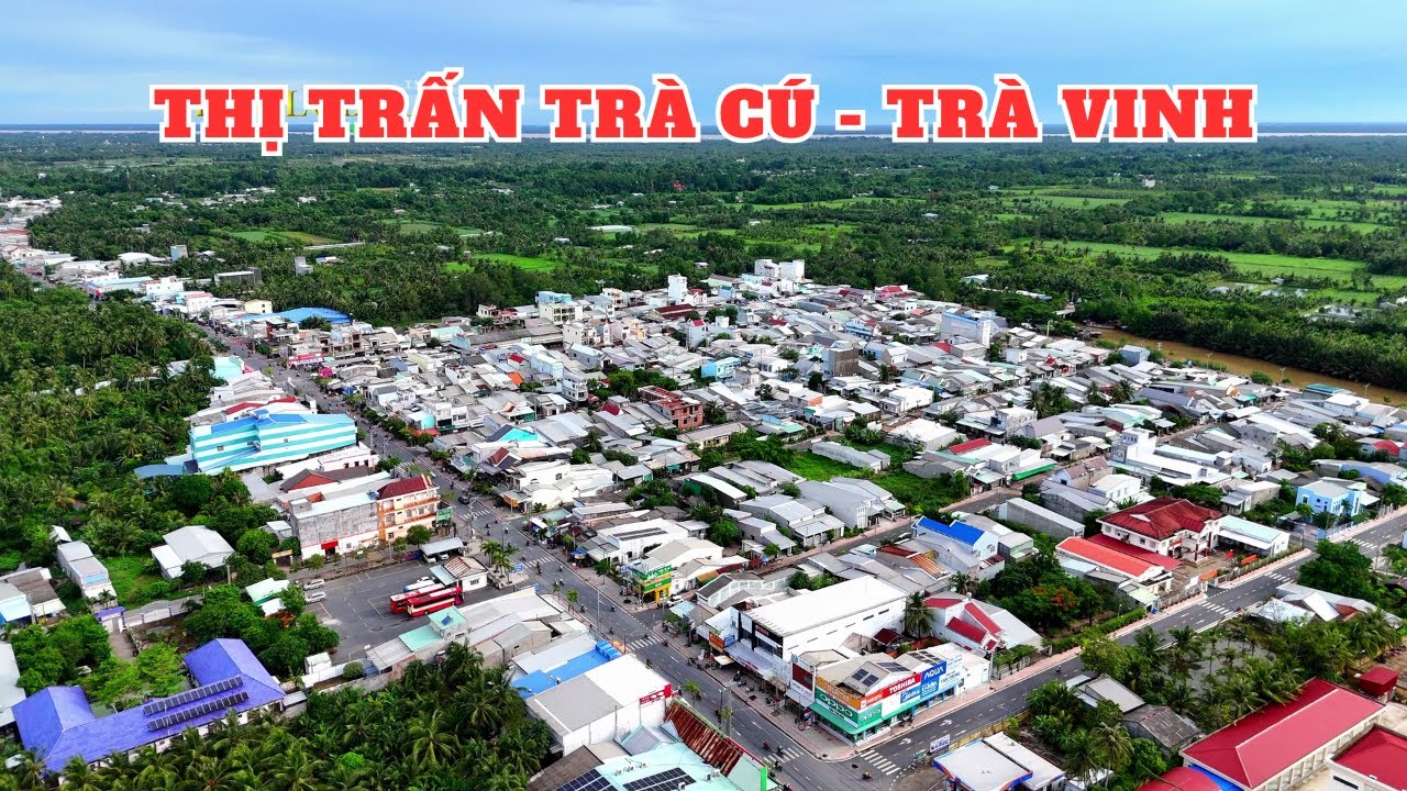Khám phá Huyện Trà Cú Tỉnh Trà Vinh