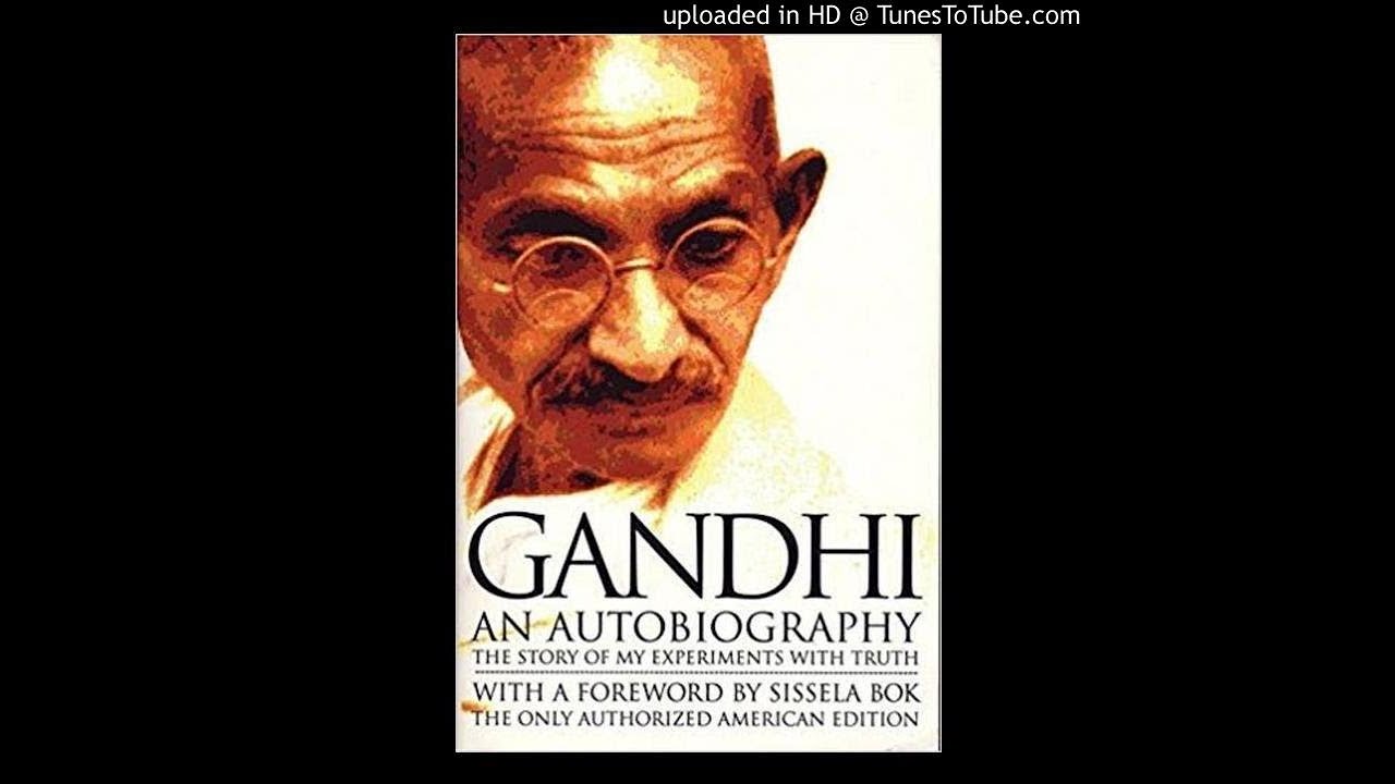 Autobiography by Gandhi audio book part 1 of 8