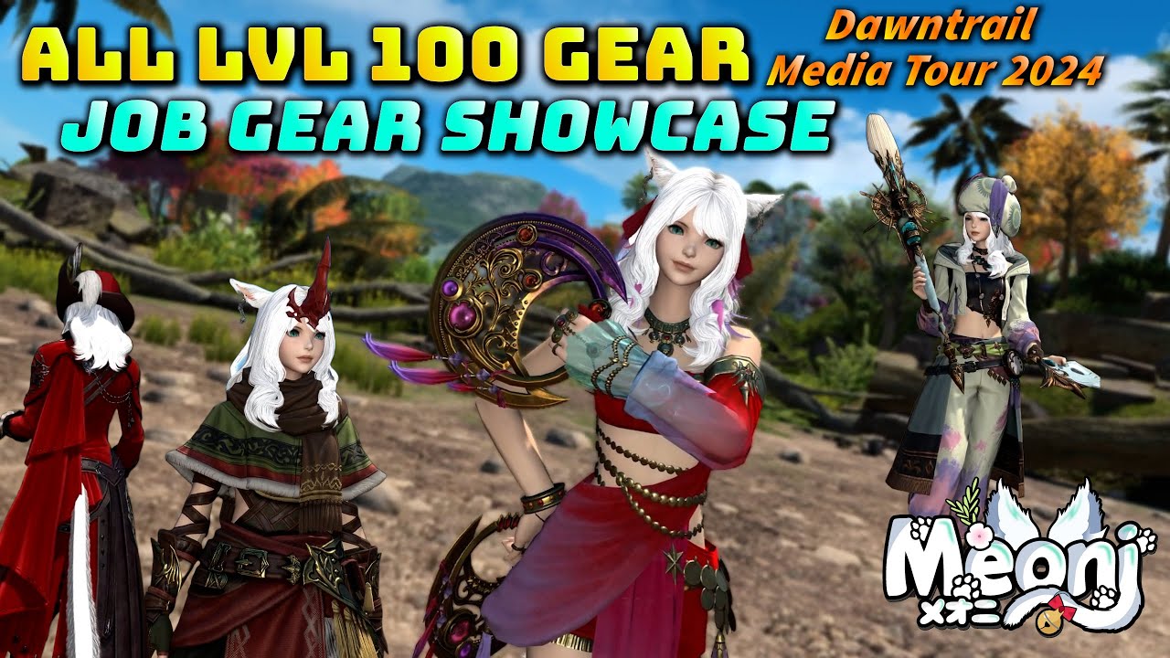 FFXIV: All Level 100 Job Gear - Meoni's Dawntrail Media Tour 2024 Coverage