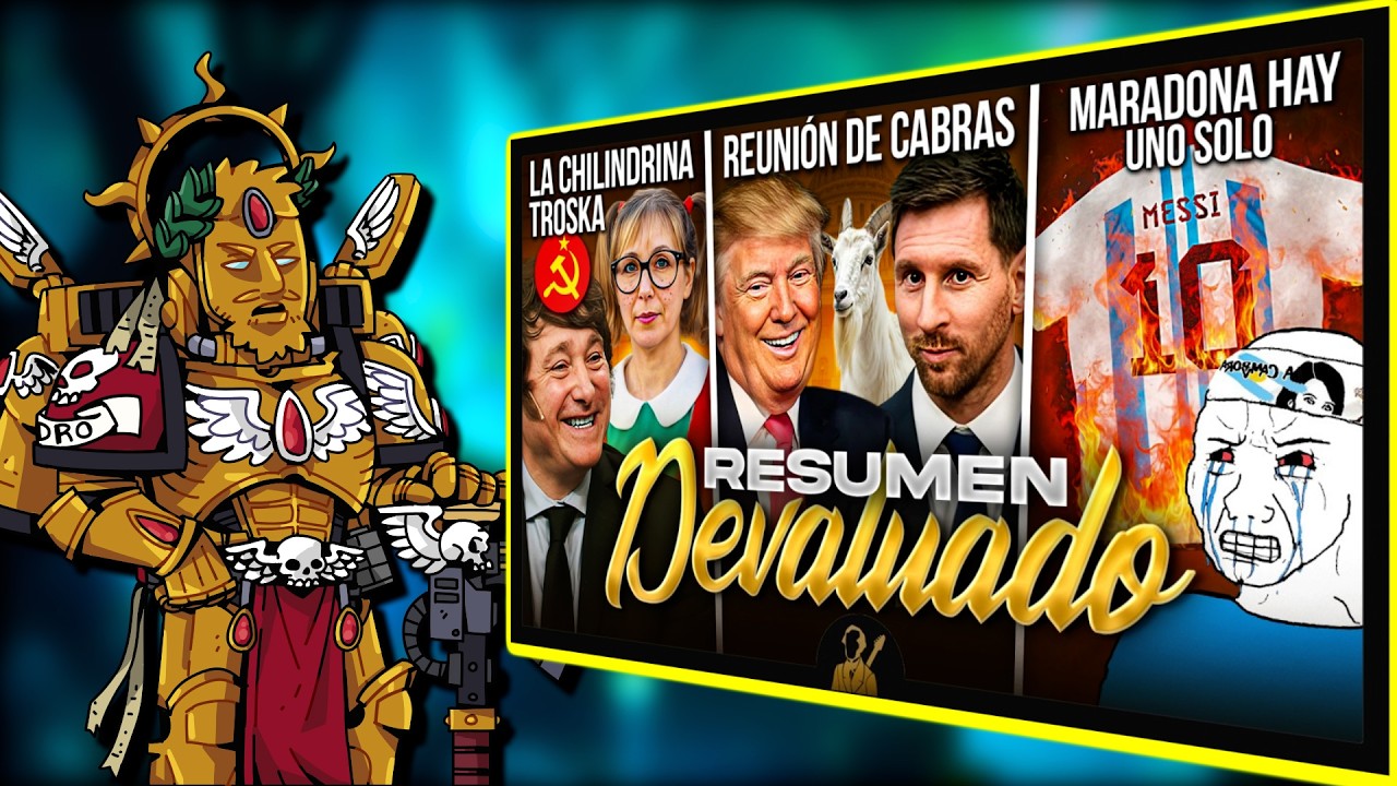 Pandro Reacciona: Messi con Trump, Milei en el Congreso y la Chilindrina Troska | Resumen Devaluado