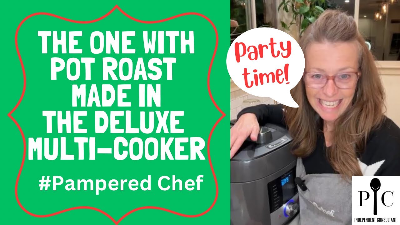 Pampered Chef Cooking Demo - Quick Pot Roast made in Deluxe Multi Cooker #cookingchannel #instapot