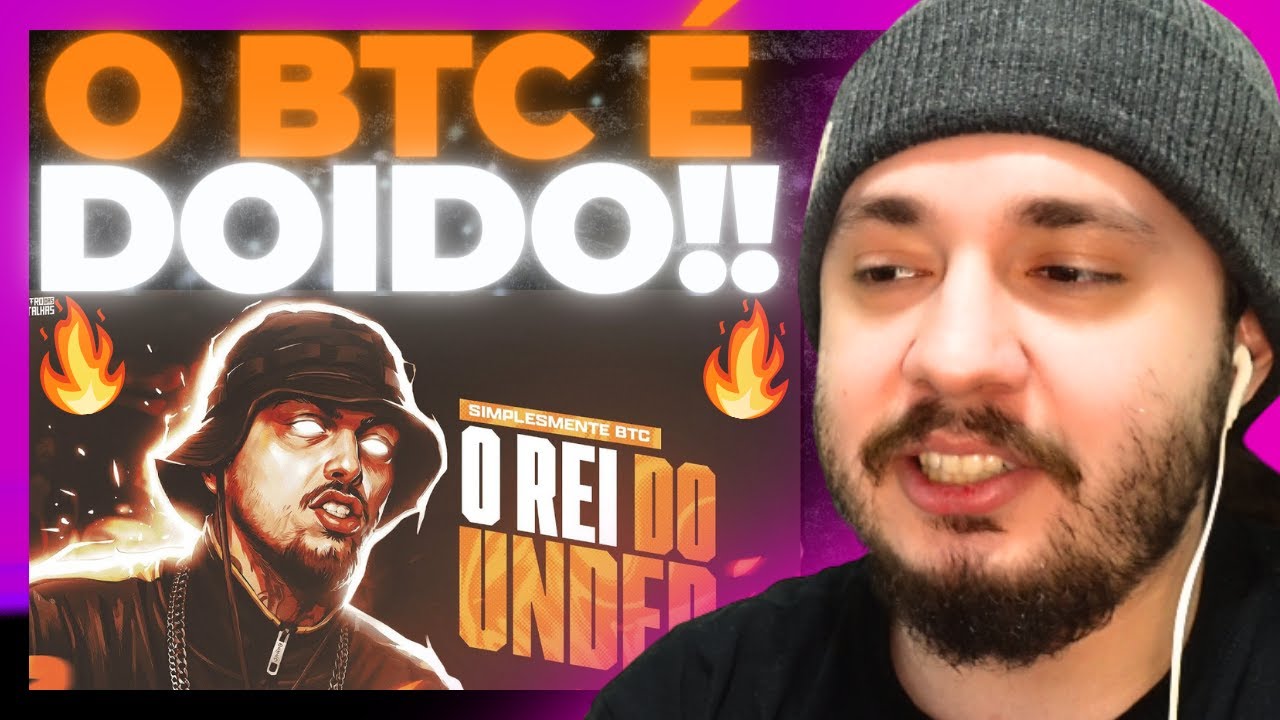 BTC, o REI DO UNDERGROUND! 👑| REACT BAUEB