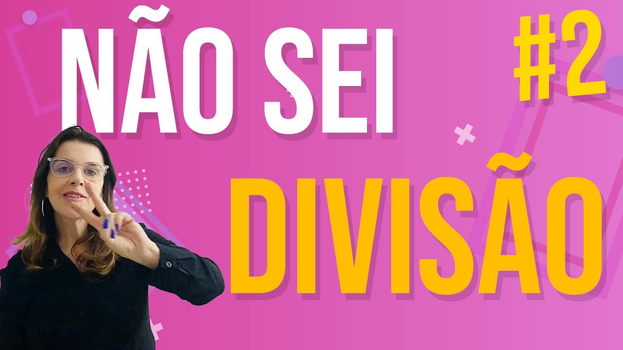 Não Sei DIVISÃO - Pt  2 | REVISÃO ENCCEJA 2021