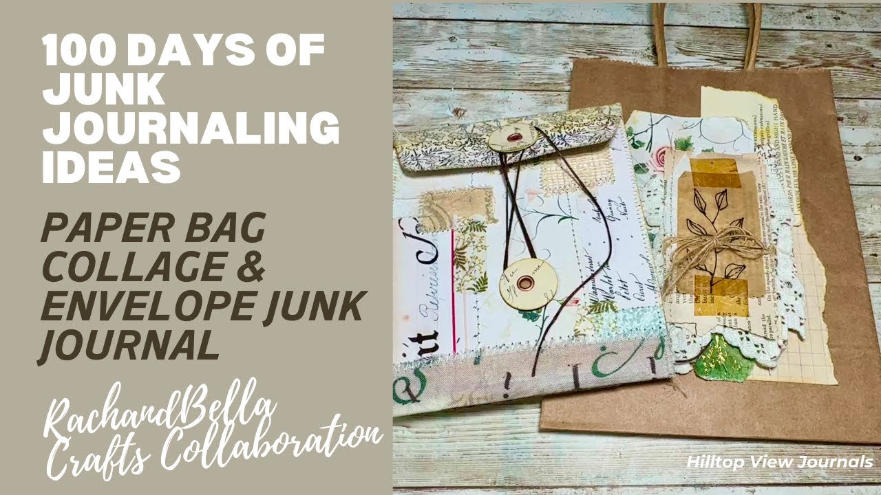 #100daysjji Paper Bag Collage and Beginner Mini Envelope Junk Journal #junkjournal