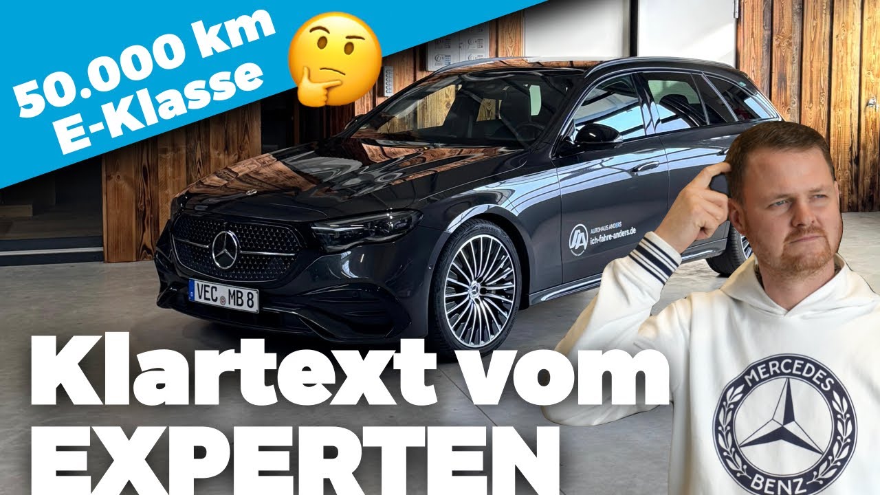 Meine ehrliche Meinung zur E-Klasse nach 50.000 km! 🤯
