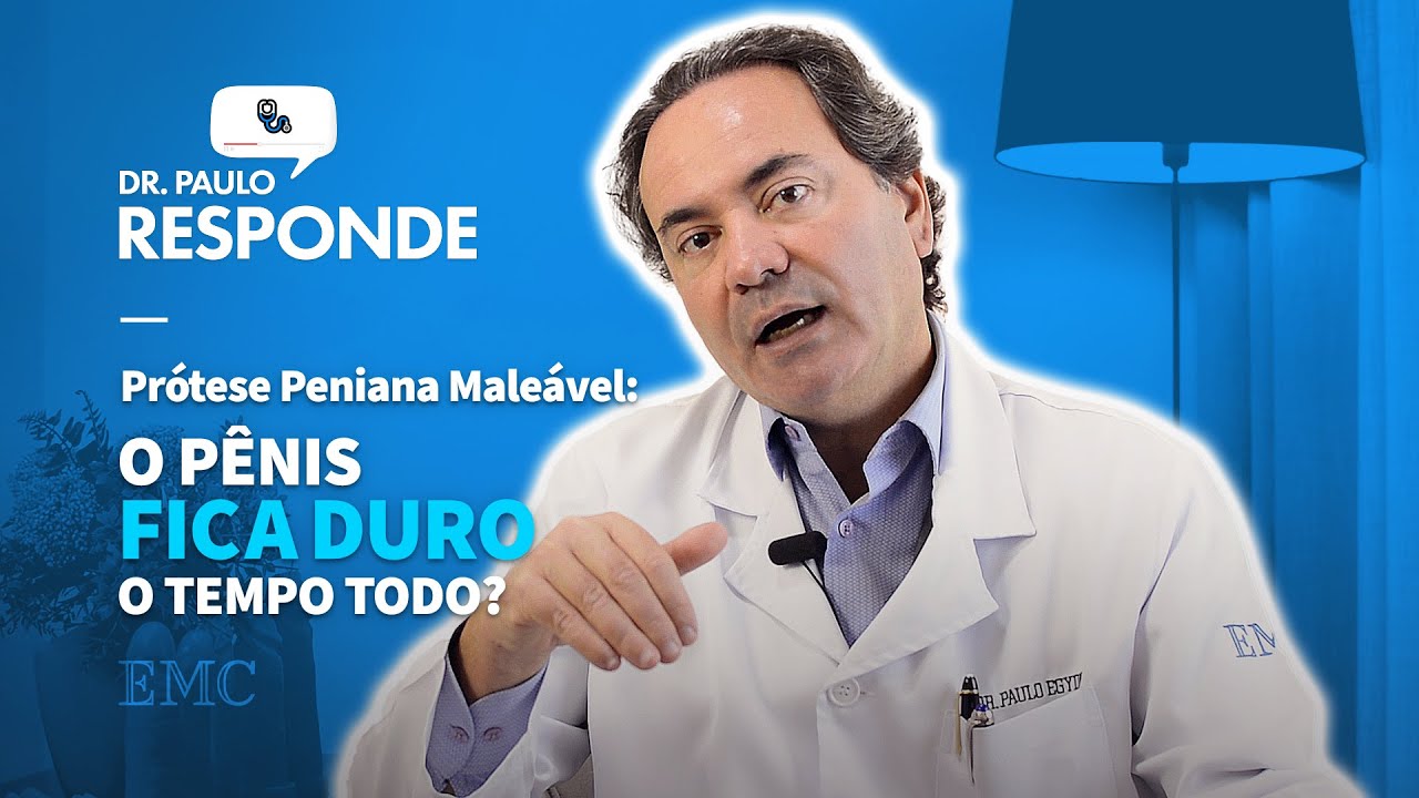 Prótese Maleável: O pênis fica duro o tempo todo? | Dr. Paulo Responde!