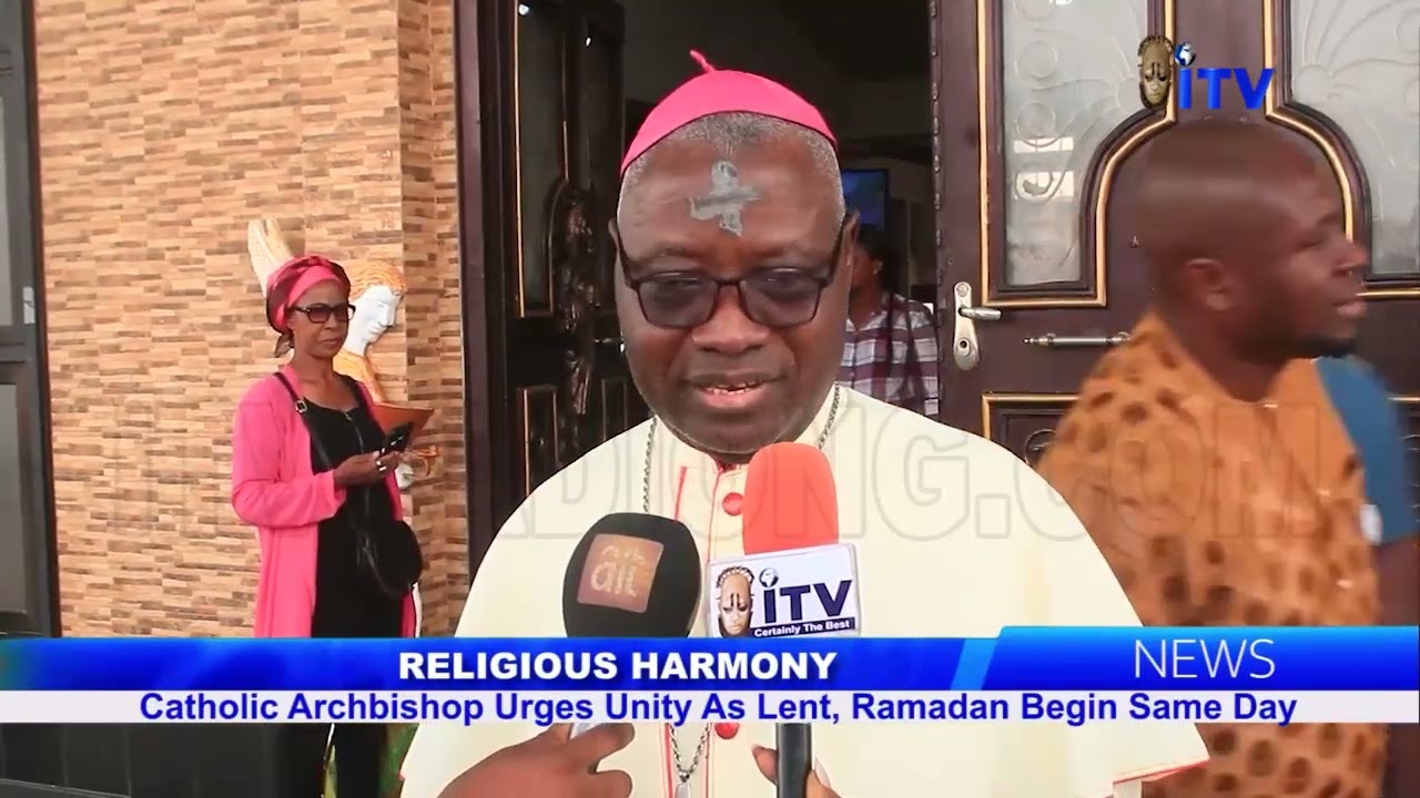 RELIGIOUS HARMONY: Catholic Archbishop Urges Unity As Lent, Ramadan Begin Same Day