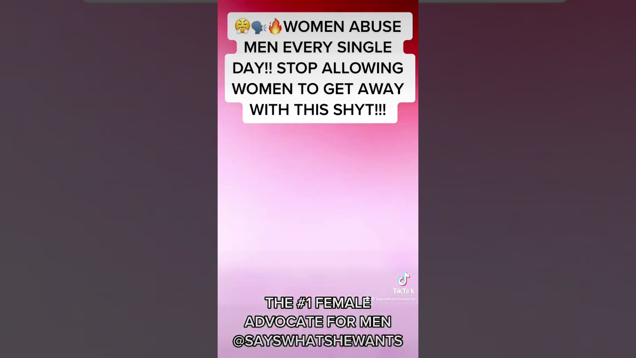 WOMEN ABUSE MEN EMOTIONALLY, PSYCHOLOGICALLY, FINANCIALLY, PHYSICALLY&hellip; #sayswhatshewants #menmatter
