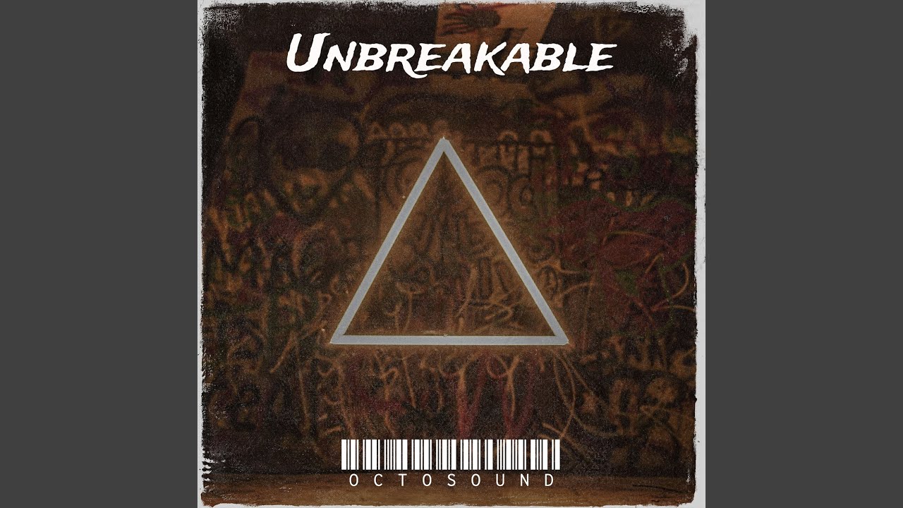 Unbreakable