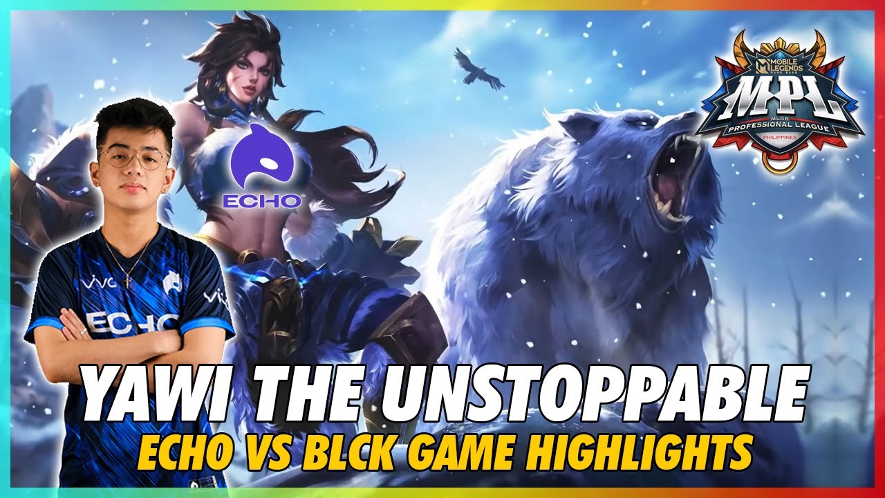 ECHO vs BLACKLIST GAME HIGHLIGHTS