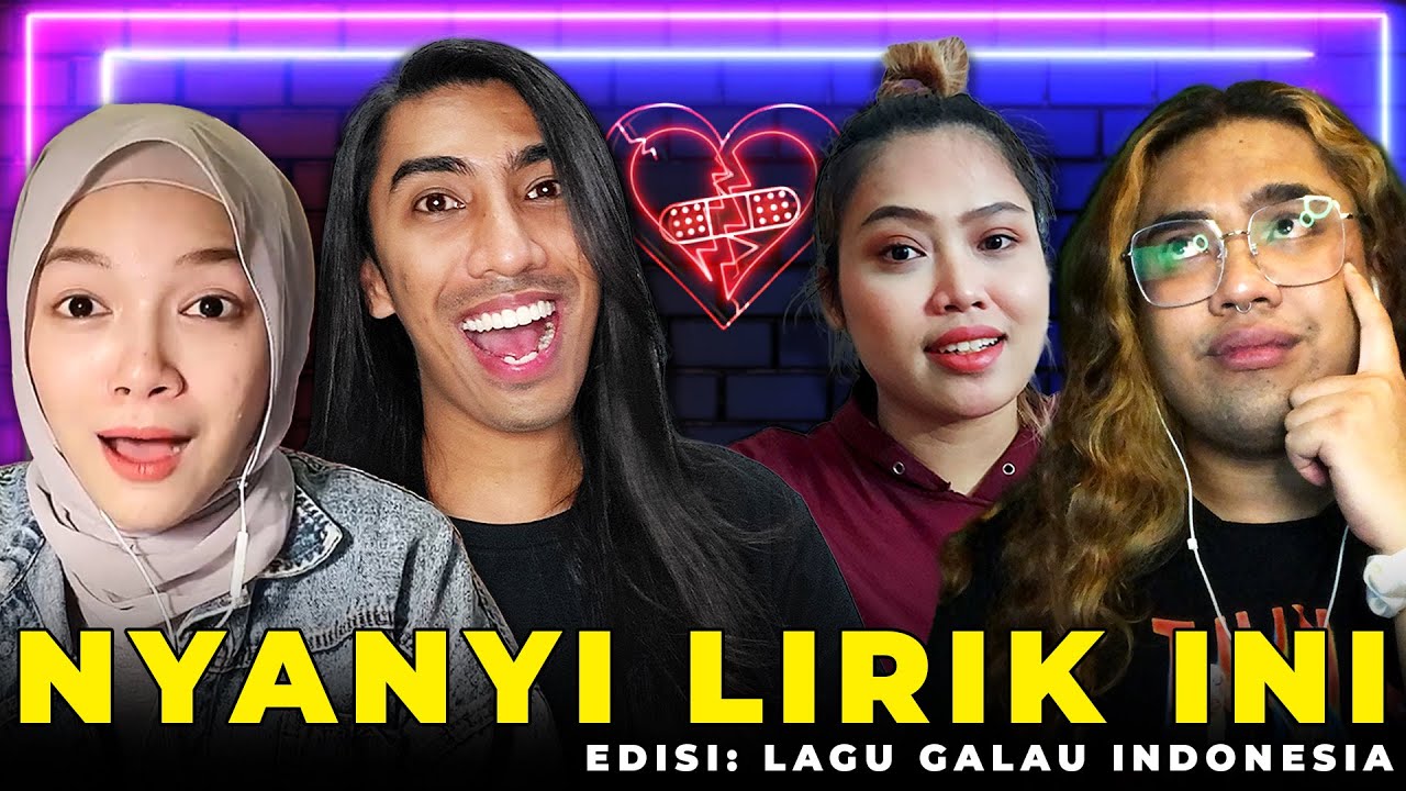 [NYANYI LIRIK INI] Edisi Lagu Galau Indonesia