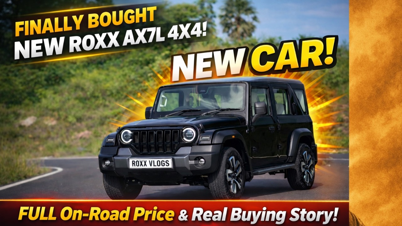 Finally Bought Thar Roxx AX7L 4x4  | Full On-Road Price & Real Buying Story - ROXX VLOGS